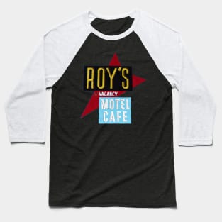 Roy's Motel Cafe Neon Sign Baseball T-Shirt